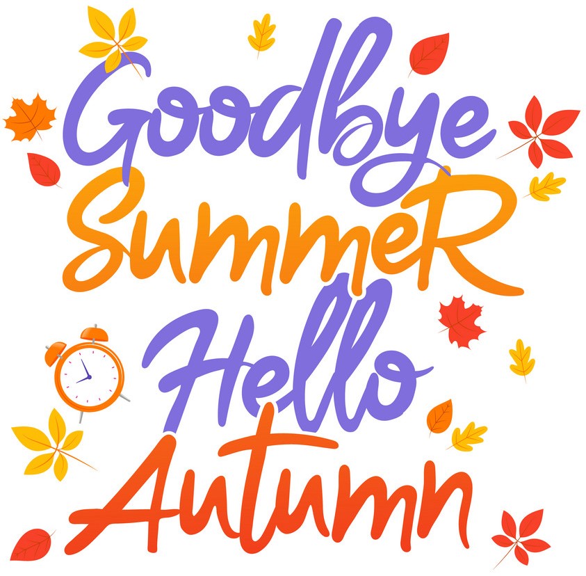 Goodbye Summer Hello Autumn Typography. New Season Concept Illustration With Lovely Writing. Colorful Picture And White Background With Yellowed Leaves. Flat Art Style For Fall Joyful Greeting Design.